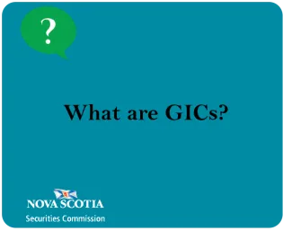 What are GICs