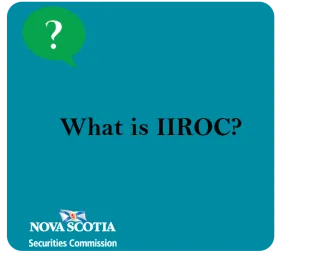 What is the IIROC?