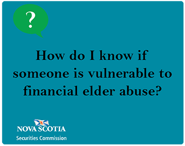 Vulnerable to Financial Elder Abuse